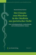Steiner |  Der Einsatz von Placebos in der Medizin aus juristischer Sicht | Buch |  Sack Fachmedien