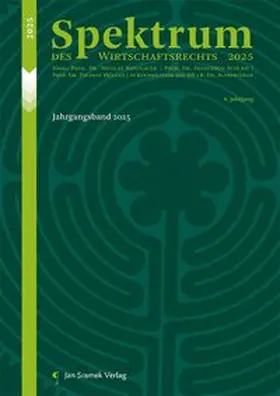 Raschauer / Schurr / Müller |  Spektrum des Wirtschaftsrecht | Buch |  Sack Fachmedien