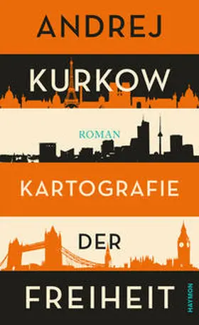 Kurkow |  Kartografie der Freiheit | Buch |  Sack Fachmedien