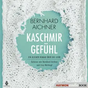 Aichner |  Kaschmirgefühl | Sonstiges |  Sack Fachmedien