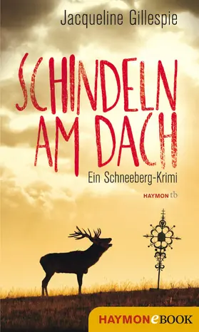 Gillespie |  Schindeln am Dach | eBook | Sack Fachmedien