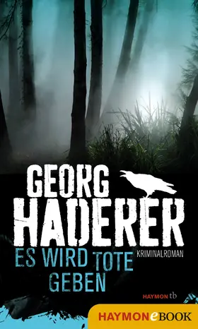 Haderer | Es wird Tote geben | E-Book | www.sack.de