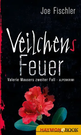 Fischler |  Veilchens Feuer | eBook | Sack Fachmedien