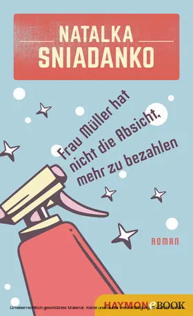 Sniadanko |  Frau Müller hat nicht die Absicht, mehr zu bezahlen | eBook | Sack Fachmedien