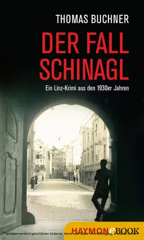 Buchner |  Der Fall Schinagl | eBook | Sack Fachmedien
