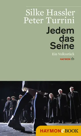 Hassler / Turrini |  Jedem das Seine | eBook | Sack Fachmedien