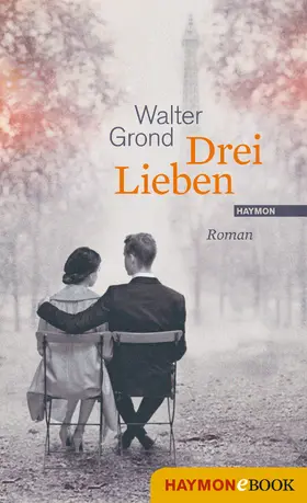 Grond |  Drei Lieben | eBook | Sack Fachmedien