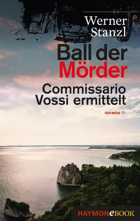 Stanzl | Ball der Mörder | E-Book | sack.de