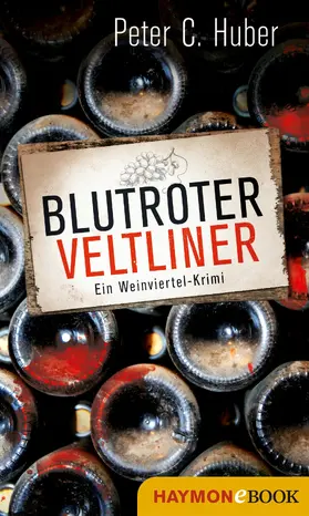 Huber | Blutroter Veltliner | E-Book | www.sack.de