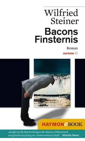 Steiner |  Bacons Finsternis | eBook | Sack Fachmedien