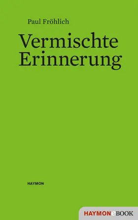 Fröhlich |  Vermischte Erinnerung | eBook | Sack Fachmedien