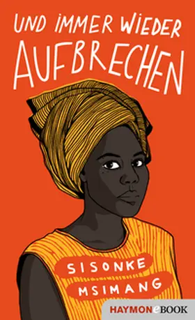 Msimang |  Und immer wieder aufbrechen | eBook | Sack Fachmedien