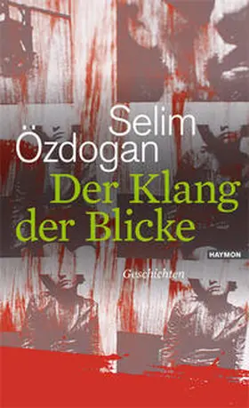 Özdogan | Der Klang der Blicke | Buch | 978-3-7099-7000-3 | sack.de