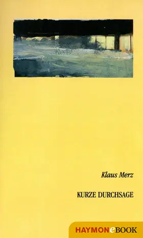 Merz | Kurze Durchsage | E-Book | www.sack.de