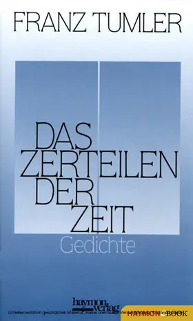 Tumler |  Das Zerteilen der Zeit | eBook | Sack Fachmedien
