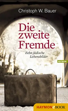Bauer |  Die zweite Fremde | eBook | Sack Fachmedien