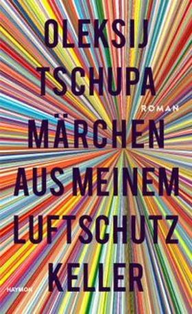 Tschupa |  Märchen aus meinem Luftschutzkeller | Buch |  Sack Fachmedien
