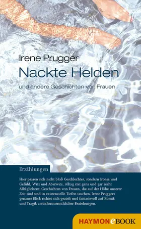 Prugger |  Nackte Helden und andere Geschichten von Frauen | eBook | Sack Fachmedien
