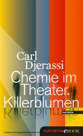 Djerassi |  Chemie im Theater. Killerblumen | eBook | Sack Fachmedien