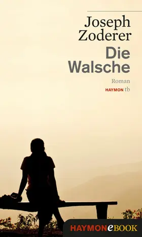 Zoderer |  Die Walsche | eBook | Sack Fachmedien