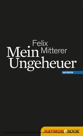Mitterer |  Mein Ungeheuer | eBook | Sack Fachmedien