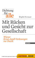 Kronauer / Nitzberg / Eder |  Dichtung für alle: Mit Rücken und Gesicht zur Gesellschaft | eBook | Sack Fachmedien