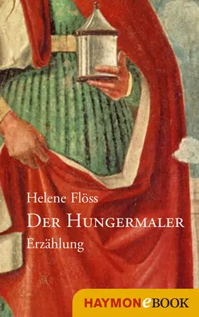 Flöss |  Der Hungermaler | eBook | Sack Fachmedien