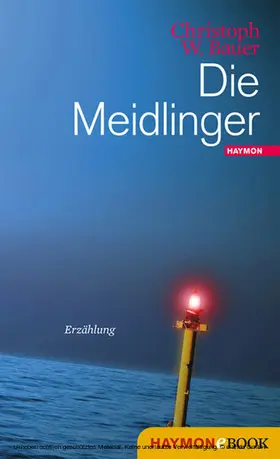 Bauer | Die Meidlinger | E-Book | www.sack.de