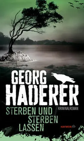 Haderer |  Sterben und sterben lassen | Buch |  Sack Fachmedien