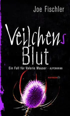 Fischler |  Veilchens Blut | Buch |  Sack Fachmedien