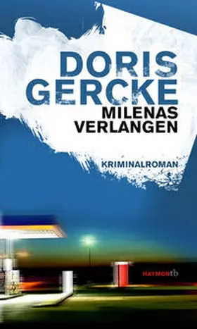 Gercke |  Milenas Verlangen | Buch |  Sack Fachmedien
