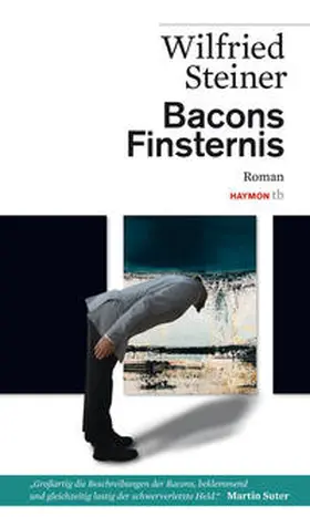 Steiner |  Bacons Finsternis | Buch |  Sack Fachmedien