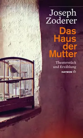 Zoderer |  Das Haus der Mutter | Buch |  Sack Fachmedien