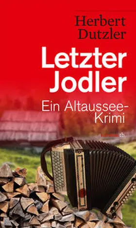 Dutzler |  Letzter Jodler | Buch |  Sack Fachmedien