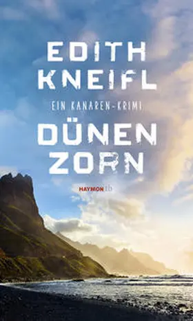 Kneifl | Dünenzorn | Buch | 978-3-7099-7925-9 | www.sack.de