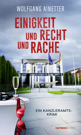 Ainetter |  Einigkeit und Recht und Rache | Buch |  Sack Fachmedien