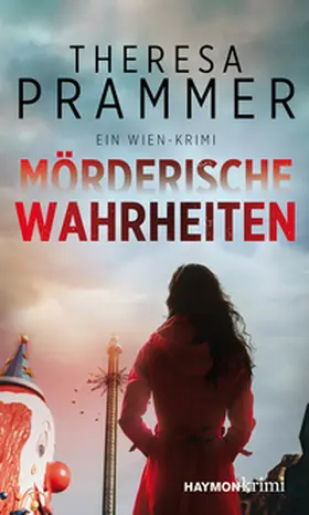 Prammer | Mörderische Wahrheiten | Buch | 978-3-7099-7986-0 | www.sack.de