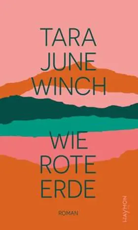 Winch |  Wie rote Erde | Buch |  Sack Fachmedien