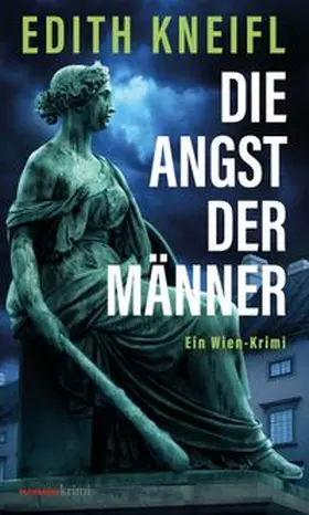 Kneifl |  Die Angst der Männer | Buch |  Sack Fachmedien