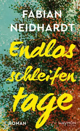 Neidhardt |  Endlosschleifentage | Buch |  Sack Fachmedien