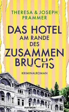 Prammer |  Das Hotel am Rande des Zusammenbruchs | Buch |  Sack Fachmedien