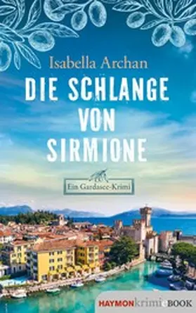 Archan | Die Schlange von Sirmione | E-Book | www.sack.de