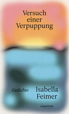 Feimer |  Versuch einer Verpuppung | eBook | Sack Fachmedien