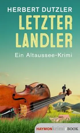 Dutzler | Letzter Landler | E-Book | www.sack.de