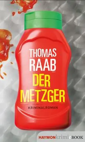 Raab |  Der Metzger | eBook | Sack Fachmedien