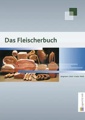 Bergmann / Deisl / Gneist |  Das Fleischerbuch | Buch |  Sack Fachmedien