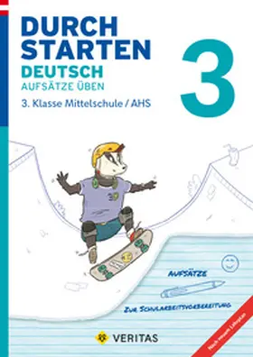 Hofer |  Durchstarten 3. Klasse - Deutsch Mittelschule/AHS - Aufsätze | Buch |  Sack Fachmedien