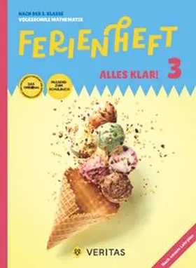 Grosser / Koth |  Alles klar! - Mathematik - Ferienheft 3. Klasse Volksschule - Lehrplan 2023 - Mit eingelegten Lösungen | Buch |  Sack Fachmedien