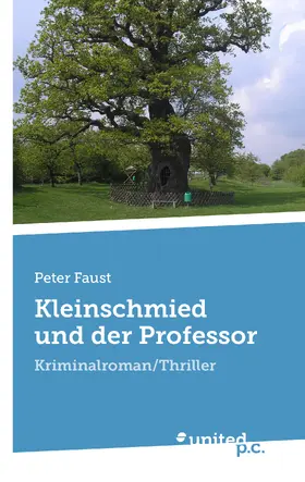 Faust |  Kleinschmied und der Professor | eBook | Sack Fachmedien