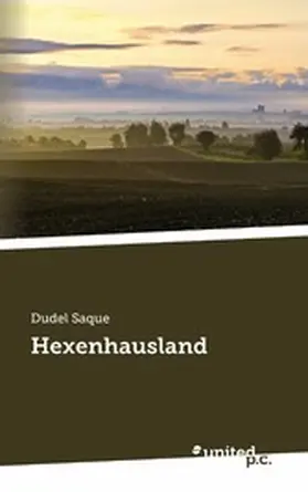 Saque |  Hexenhausland | eBook | Sack Fachmedien